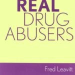 خرید و دانلود نسخه کامل کتاب The Real Drug Abusers