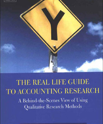 خرید و دانلود نسخه کامل کتاب The Real Life Guide to Accounting Research= A Behind the Scenes View of Using Qualitative Research Methods