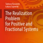 خرید و دانلود نسخه کامل کتاب The Realization Problem for Positive and Fractional Systems