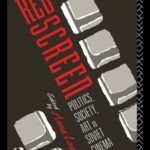 خرید و دانلود نسخه کامل کتاب The Red Screen: Politics, Society, Art in Soviet Cinema