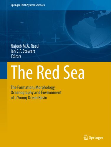 خرید و دانلود نسخه کامل کتاب The Red Sea: The Formation, Morphology, Oceanography and Environment of a Young Ocean Basin_68c03c669cad3.jpeg خرید و دانلود نسخه کامل کتاب The Red Sea: The Formation, Morphology, Oceanography and Environment of a Young Ocean Basin