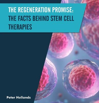 خرید و دانلود نسخه کامل کتاب The Regeneration Promise: The Facts behind Stem Cell Therapies
