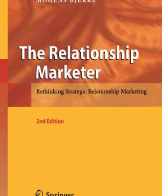 خرید و دانلود نسخه کامل کتاب The Relationship Marketer: Rethinking Strategic Relationship Marketing
