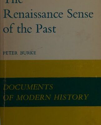خرید و دانلود نسخه کامل کتاب The Renaissance Sense of the Past