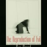 خرید و دانلود نسخه کامل کتاب The Reproduction of Evil: A Clinical and Cultural Perspective