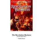 خرید و دانلود نسخه کامل کتاب The Revolution Business: Book Five of the Merchant Princes
