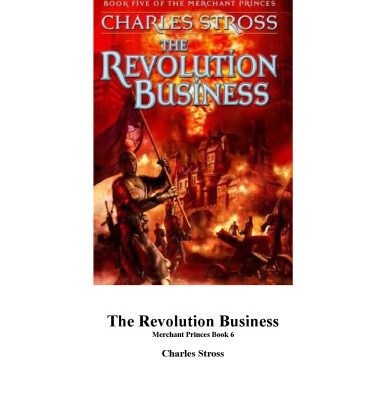 خرید و دانلود نسخه کامل کتاب The Revolution Business: Book Five of the Merchant Princes