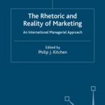 خرید و دانلود نسخه کامل کتاب The Rhetoric and Reality of Marketing: An International Managerial Approach
