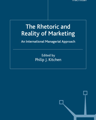 خرید و دانلود نسخه کامل کتاب The Rhetoric and Reality of Marketing: An International Managerial Approach