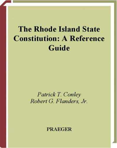 خرید و دانلود نسخه کامل کتاب The Rhode Island State Constitution: A Reference Guide (Reference Guides to the State Constitutions of the United States)_68c4adb9eff7d.jpeg خرید و دانلود نسخه کامل کتاب The Rhode Island State Constitution: A Reference Guide (Reference Guides to the State Constitutions of the United States)