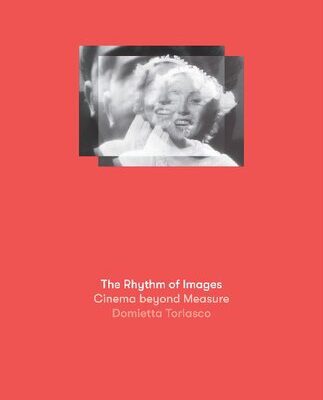 خرید و دانلود نسخه کامل کتاب The Rhythm of Images: Cinema Beyond Measure