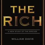 خرید و دانلود نسخه کامل کتاب The Rich: A New Study of the Species