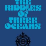 خرید و دانلود نسخه کامل کتاب The Riddles Of Three Oceans
