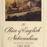 خرید و دانلود نسخه کامل کتاب The Rise of English Nationalism: A Cultural History, 1740–1830