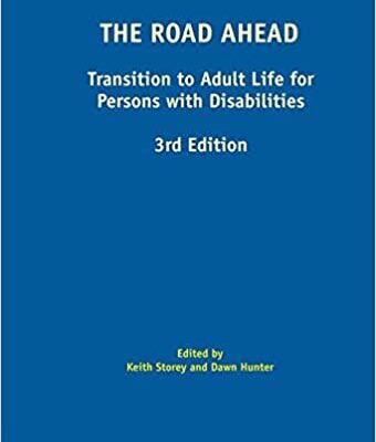 خرید و دانلود نسخه کامل کتاب The Road Ahead: Transition to Adult Life for Persons with Disabilities (3rd Edition) – Orginal Pdf