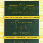 خرید و دانلود نسخه کامل کتاب The Rock Physics Handbook: Tools for Seismic Analysis in Porous Media