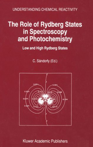 خرید و دانلود نسخه کامل کتاب The Role of Rydberg States in Spectroscopy and Photochemistry Low and High Rydberg States_68be93ee9cda3.jpeg خرید و دانلود نسخه کامل کتاب The Role of Rydberg States in Spectroscopy and Photochemistry Low and High Rydberg States