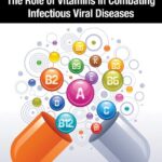 خرید و دانلود نسخه کامل کتاب The Role of Vitamins in Combating Infectious Viral Diseases