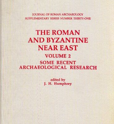 خرید و دانلود نسخه کامل کتاب The Roman and Byzantine Near East. Volume 2, Some recent archaeological research