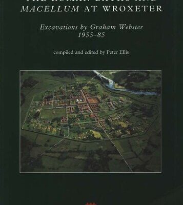 خرید و دانلود نسخه کامل کتاب The Roman Baths and “macellum” at Wroxeter: Excavations by Graham Webster 1955-85