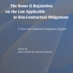 خرید و دانلود نسخه کامل کتاب The Rome II Regulation on the Law Applicable to Non-Contractual Obligations