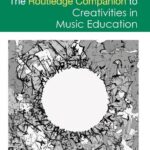 خرید و دانلود نسخه کامل کتاب The Routledge Companion to Creativities in Music Education