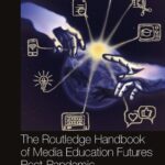 خرید و دانلود نسخه کامل کتاب The Routledge Handbook of Media Education Futures Post-Pandemic