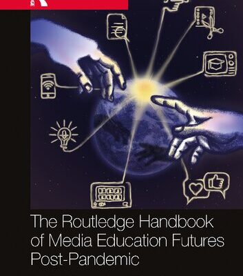 خرید و دانلود نسخه کامل کتاب The Routledge Handbook of Media Education Futures Post-Pandemic