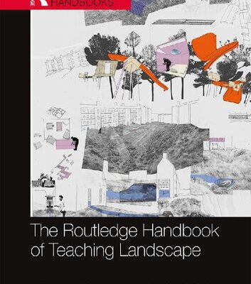 خرید و دانلود نسخه کامل کتاب The Routledge Handbook of Teaching Landscape