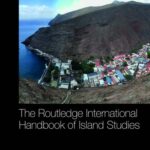 خرید و دانلود نسخه کامل کتاب The Routledge International Handbook of Island Studies: A World of Islands