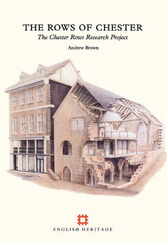 خرید و دانلود نسخه کامل کتاب The Rows of Chester: The Chester Rows Research Project_68c5007eb42a5.jpeg خرید و دانلود نسخه کامل کتاب The Rows of Chester: The Chester Rows Research Project