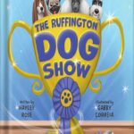 خرید و دانلود نسخه کامل کتاب The Ruffington Dog Show by Hayley Rose