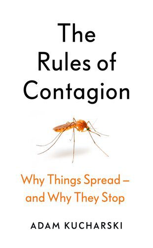 خرید و دانلود نسخه کامل کتاب The Rules of Contagion: Why Things Spread – and Why They Stop_68bc364298dda.jpeg خرید و دانلود نسخه کامل کتاب The Rules of Contagion: Why Things Spread – and Why They Stop