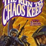 خرید و دانلود نسخه کامل کتاب The Run To Chaos Keep (The Quintara Marathon , No 2)