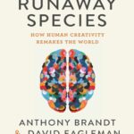 خرید و دانلود نسخه کامل کتاب The Runaway Species: How human creativity remakes the world