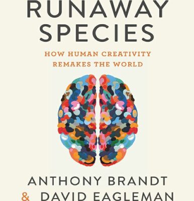 خرید و دانلود نسخه کامل کتاب The Runaway Species: How human creativity remakes the world