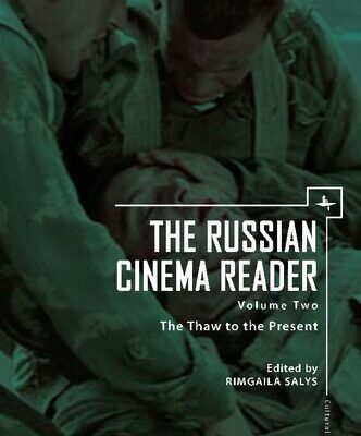 خرید و دانلود نسخه کامل کتاب The Russian Cinema Reader: Volume II, The Thaw to the Present
