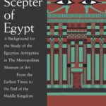 خرید و دانلود نسخه کامل کتاب The Scepter of Egypt: A Background for the Study of the Egyptian Antiquities in The Metropolitan Museum of Art From the Earliest Times to the End of the Middle Kingdom