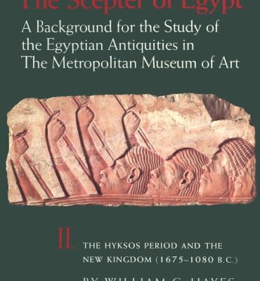 خرید و دانلود نسخه کامل کتاب The Scepter of Egypt: A Background for the Study of the Egyptian Antiquities in The Metropolitan Museum of Art. Vol. 2, The Hyksos Period and the New Kingdom (1675–1080 B.C.)