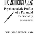 خرید و دانلود نسخه کامل کتاب The Schreber Case: Psychoanalytic Profile of A Paranoid Personality