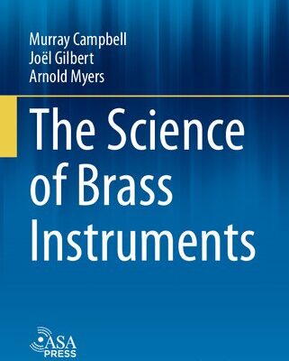خرید و دانلود نسخه کامل کتاب The Science of Brass Instruments