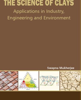 خرید و دانلود نسخه کامل کتاب The Science of Clays: Applications in Industry, Engineering and Environment