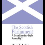 خرید و دانلود نسخه کامل کتاب The Scottish Parliament: A Scandinavia-style Assembly? (Library of Legislative Studies,)