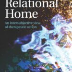 خرید و دانلود نسخه کامل کتاب The Search for a Relational Home: An intersubjective view of therapeutic action
