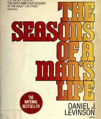خرید و دانلود نسخه کامل کتاب The Seasons of a Man’s Life: The Groundbreaking 10-Year Study That Was the Basis for Passages!