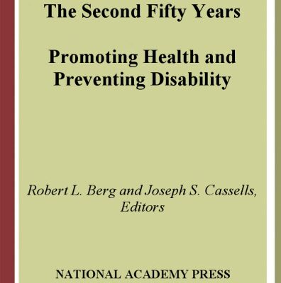 خرید و دانلود نسخه کامل کتاب The second fifty years : promoting health and preventing disability