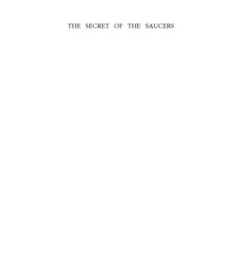 خرید و دانلود نسخه کامل کتاب The Secret of the Saucers: How UFOs Work