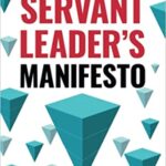 خرید و دانلود نسخه کامل کتاب The Servant Leader’s Manifesto [2020] –  +  PDF