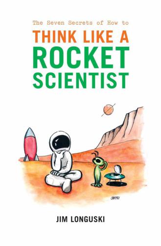 خرید و دانلود نسخه کامل کتاب The Seven Secrets of How to Think Like a Rocket Scientist_68be877d6ce4c.jpeg خرید و دانلود نسخه کامل کتاب The Seven Secrets of How to Think Like a Rocket Scientist