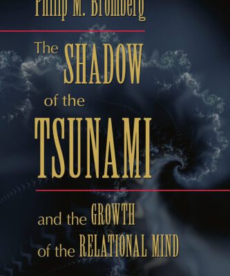 خرید و دانلود نسخه کامل کتاب The Shadow of the Tsunami: and the Growth of the Relational Mind